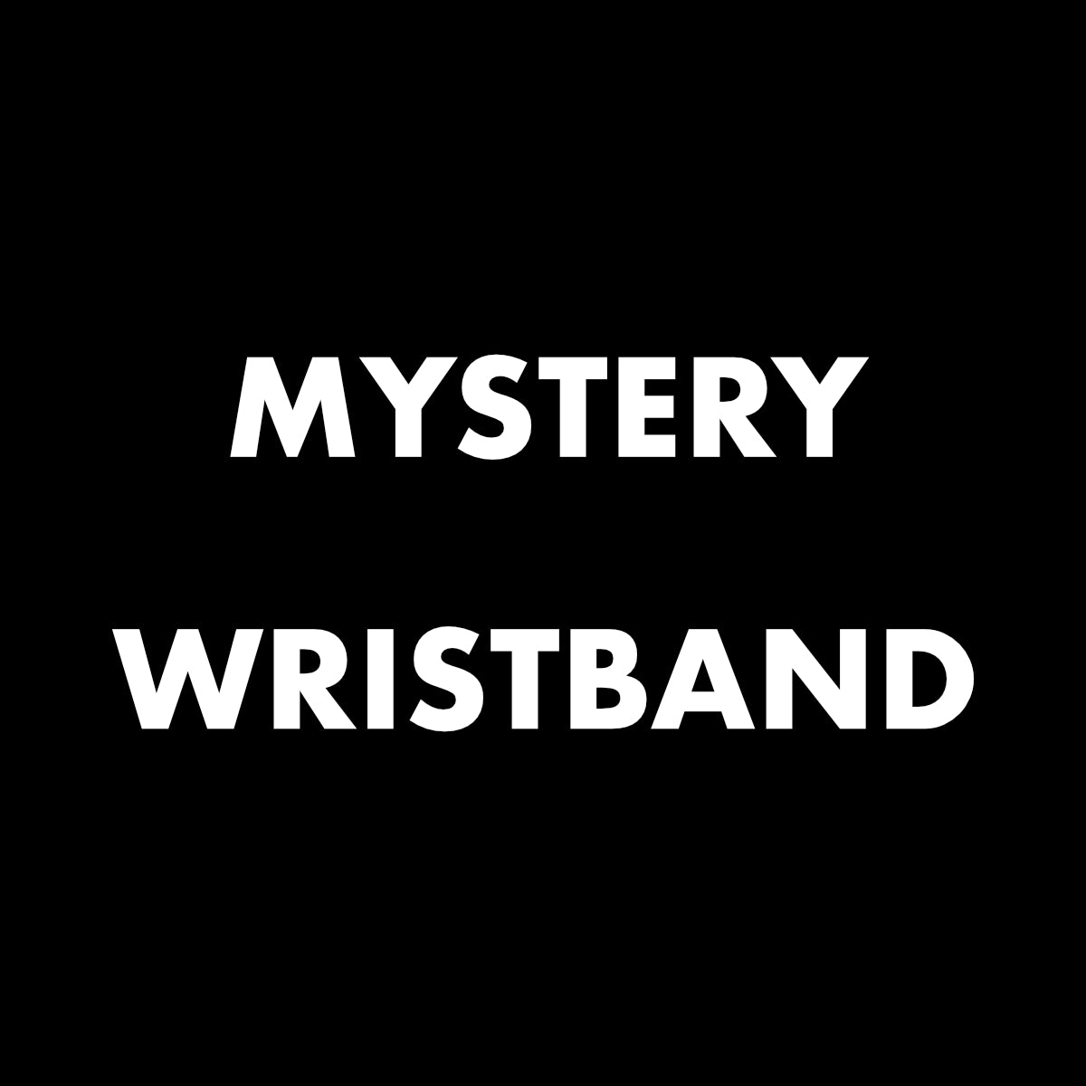 Mystery Wristband