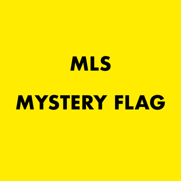 Mystery MLS Flag